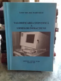 VALORIFICAREA STIINTIFICA A URMELOR INFRACTIUNII - MARIN RUIU   VOL.2