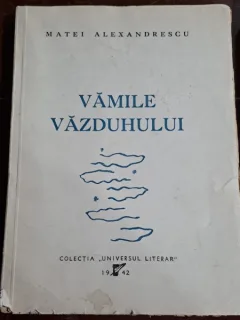 Vamile vazduhului - Matei Alexandrescu  cu dedicatia autorului