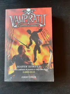 Vampiratii, Capitanul sangelui - Justin Somper