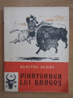 Vanatoarea lui Dragos - Dumitru Almas
