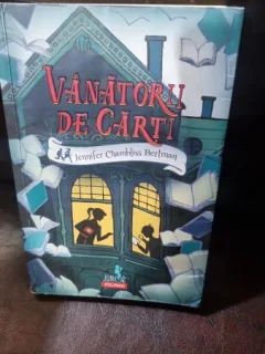 Vanatorii de carti - Jennifer Chambliss Bertman