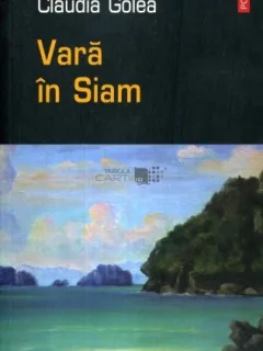 VARA IN SIAM - CLAUDIA GOLEA