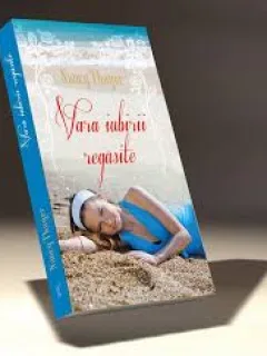 VARA IUBIRII REGASITE - NANCY THAYER