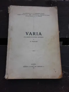 VARIA, FRAGMENTE DIN ISTORIA MEDICINEI - D. PAULIAN