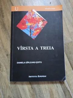Varsta a treia - Daniela Girleanu Soitu