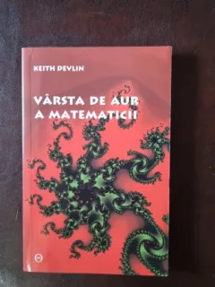 Varsta de aur a matematicii - Keith Devlin