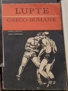 Vascul Popovici, Iona Corneanu - Lupte Greco-Romane