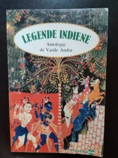 Vasile Andru - Legende Indiene