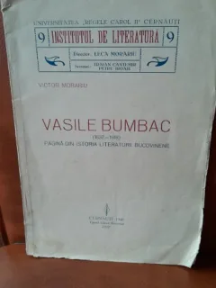 Vasile Bumbac 1837-1918, pagina din istoria literaturii bucovinene - Victor Morariu