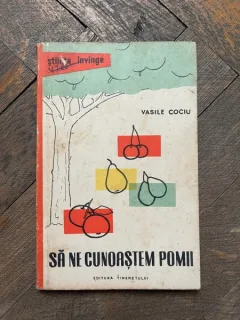Vasile Cociu Sa ne cunoastem pomii