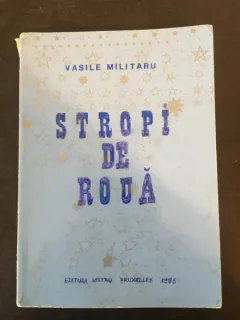 Vasile Militaru - Stropi de Roua