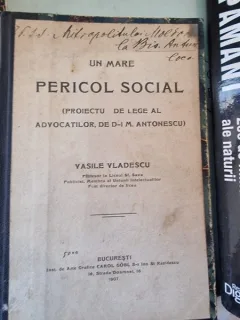 Vasile Vladescu - Un Mare Pericol Social