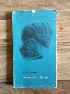Vasile Zamfir - Dimineata cu Fluturi