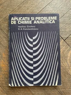 Vasilica Croitoru, Dan Anghel Constantinescu - Aplicatii si probleme de chimie analitica