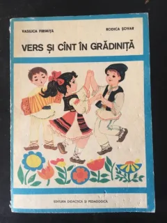 Vasilica Firimita, Rodica Sovar - Vers si Cant in Gradinita