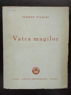 VATRA MAGILOR - TEODOR SCARLAT