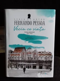 VECIN CU VIATA - FERNANDO PESSOA