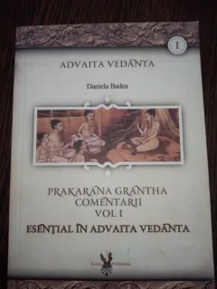Vedanta in texte, Prakaraṇa-grantha. 2 volume Vlad Sovarel / traducere din Limba Sanskrita: