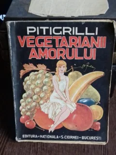 Vegetarianii amorului , Pitigrilli