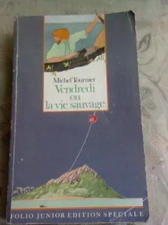 VENDREDI OU LA VIE SAUVAGE - MICHEL TOURNIER  (CARTE IN LIMBA FRANCEZA)