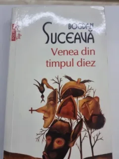 Venea din timpul diez - Bogdan Suceava