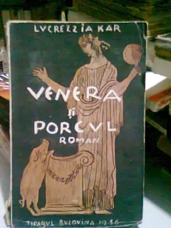 VENERA SI PORCUL - LUCREZZIA KAR