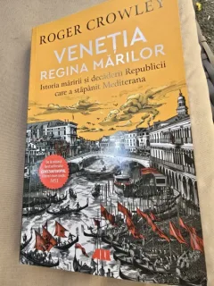 Venetia, regina marilor - Roger Crowley
