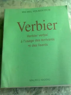 VERBIER, Herbier Verbal a l'Usage des Écrivains et des lisants - MICHEL VOLKOVITCH  (carte in limba franceza)