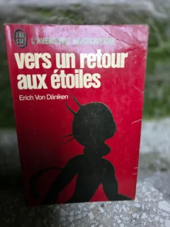 Vers un retour aux etoiles - Daniken Erich
