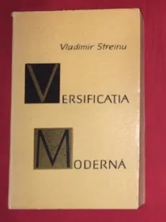 VERSIFICATIA MODERNA - VLADIMIR STREINU