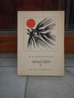 VERSUL LIBER , M. R. PARASCHIVESCU