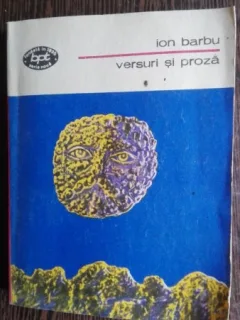Versuri si proza - Ion Barbu