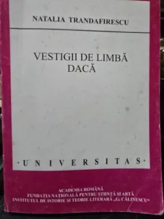 VESTIGII DE LIMBA DACA - NATALIA TRANDAFIRESCU