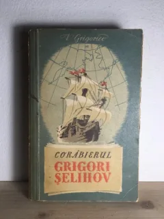 V.Grigoriev - Corabierul Grigori Selihov