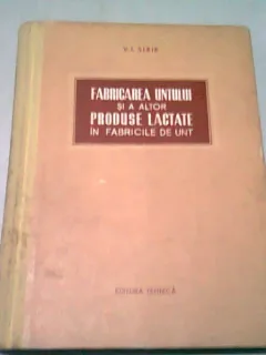V.I. Sirik, Fabricarea untului si a altor produse lactate , 1955