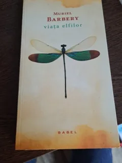 Viața elfilor de Muriel Barbery