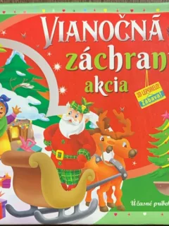 Vianocna zachranna akcia (Operatiunea de salvare a Craciunului - carte cartonata, pop up,  in slovaca)