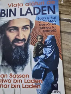 Viata alaturi de Bin Laden - Jean Sasson, Najwa bin Laden, Omar bin Laden