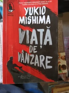 Viata de vanzare - Yukio Mishima