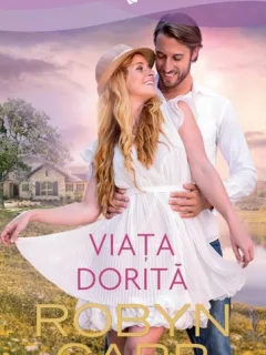 VIATA DORITA - ROBYN CARR