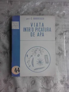 VIATA INTR-O PICATURA DE APA - C. BOGOESCU
