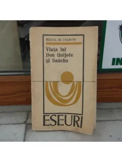 Viata lui Don Quijote si Sancho , Miguel de Unamuno , 1973