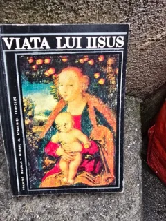 Viata lui Iisus - Francois Mauriac