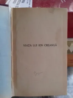 VIATA LUI ION CREANGA - G. CALINESCU