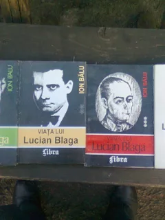 VIATA LUI LUCIAN BLAGA - ION BALU   4 VOLUME