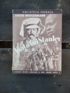 VIATA LUI STANLEY - IAKOB WASSERMANN