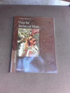 Viata lui Stefan cel Mare, ghid cultural - Georges Boisnard