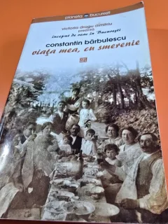 Viata mea, cu smerenie - Constantin Barbulescu