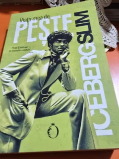 Viata mea de peste - Iceberg Slim