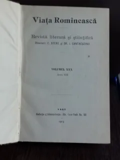 VIATA ROMANEASCA - REVISTA LITERARA SI STIINTIFICA. ANUL VIII, 1913. VOLUMUL XXX
